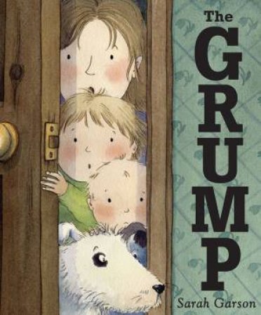 The Grump by Sarah Garson