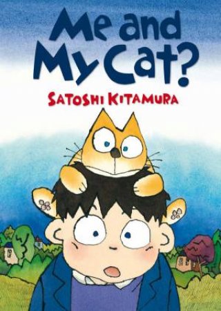 Me And My Cat? by Satoshi Kitamura