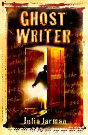 Ghost Writer by Julia Jarman