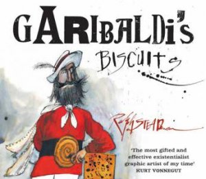 Garibaldi's Biscuits by Ralph Steadman