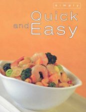 Simply Quick And Easy