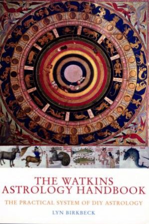 The Watkins Astrology Handbook by Birkbeck, Lyn