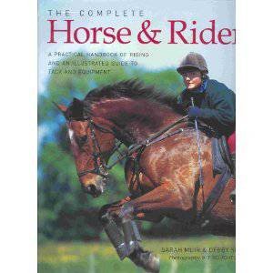 The Complete Horse & Rider by Various