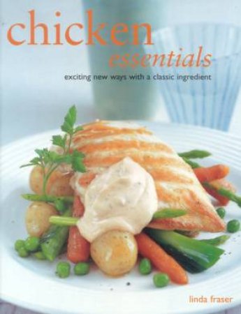 Chicken Essentials by Linda Fraser