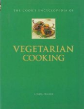 The Cooks Encyclopedia Of Vegetarian Cooking