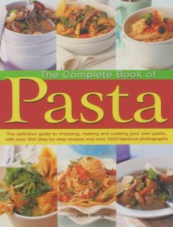 Complete Book of Pasta by Various