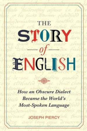 The Story of English by Various