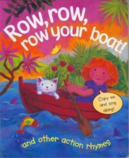 Row Row Row your Boat  Other Action Rhymes