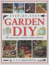 StepByStep Garden DIY