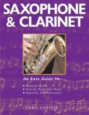 Saxophone  Clarinet An Easy Guide