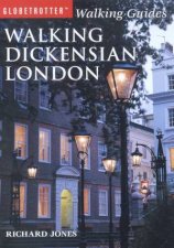 Globetrotter Walking Guide Walking Dickensian London