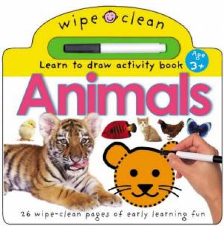 Wipe Clean: Learn To Draw Activity Book: Animals by Priddy Books