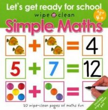 Lets Get Ready For School Wipe Clean Simple Maths