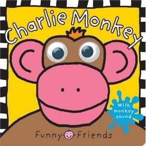 Charlie Monkey Touch And Feel by Funny Face Sound Book