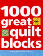 1000 Great Quilt Blocks