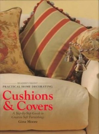 Cushions And Covers by Gina Moore