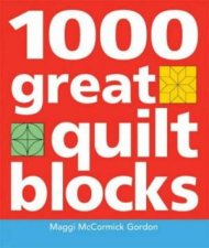 1000 Great Quilting Blocks