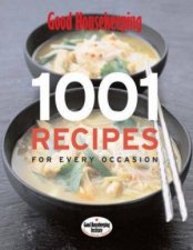 Good Housekeeping 1001 Recipes Recipes For Every Occasion