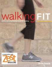 Walking Fit Advice And Program To Get Fit Walking