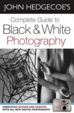 Complete Guide To Black And White Photography