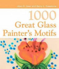 1000 Great Glass Painters Motifs