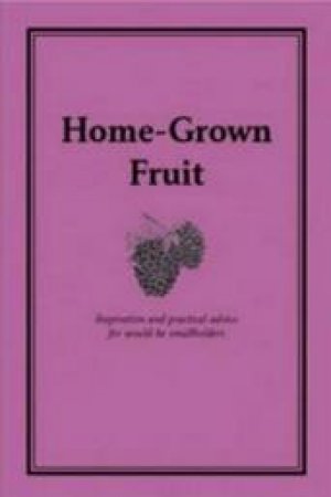 Country Living: Home-Grown Fruit by Jane Eastoe