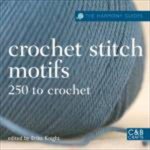 The Harmony Guides Crochet Stitch Motifs