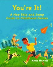 Youre It A Hop Skip and Jump Through Childhood Games