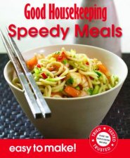 Good Housekeeping Easy to Make Speedy Meals