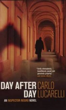 Day After Day by Carlo Lucarelli