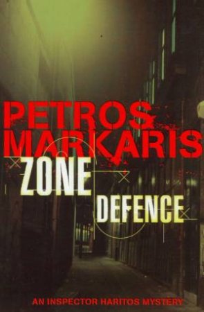 Zone Defence by Petros Markaris