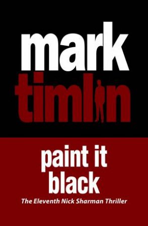 Paint It Black by Mark Timlin