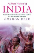 A Short History Of India