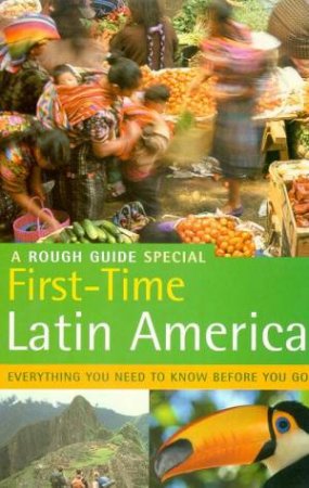 A Rough Guide Special: First Time Latin America by Various
