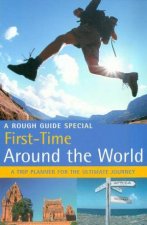A Rough Guide Special FirstTime Around The World