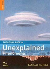 The Rough Guide To Unexplained Phenomena