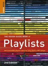 The Rough Guide Book Of Playlists  2 ed