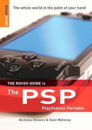 The Rough Guide To Playstation Portable by Rough Guides