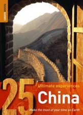 Rough Guides 25 Ultimate Experiences China