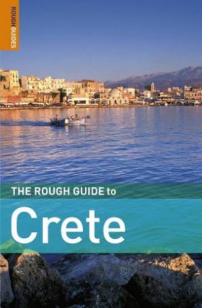 The Rough Guide To Crete by Geoff Garvey & John Fisher