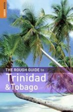 The Rough Guide To Trinidad And Tobago