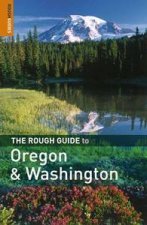 The Rough Guide To Oregon And Washington