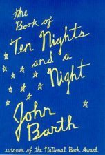The Book Of Ten Nights And A Night Eleven Stories