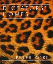 Dictators Homes