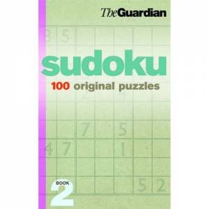 Sudoku: 100 Original Puzzles Book 2 by Unknown