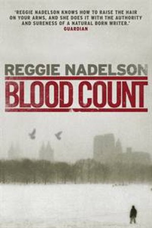 Blood Count by Reggie Nadelson
