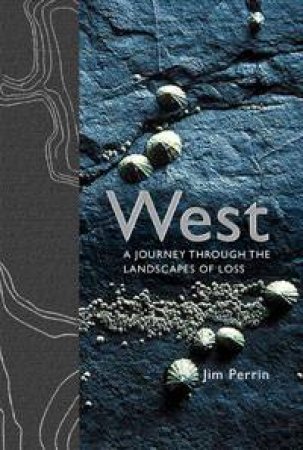 West by Jim Perrin