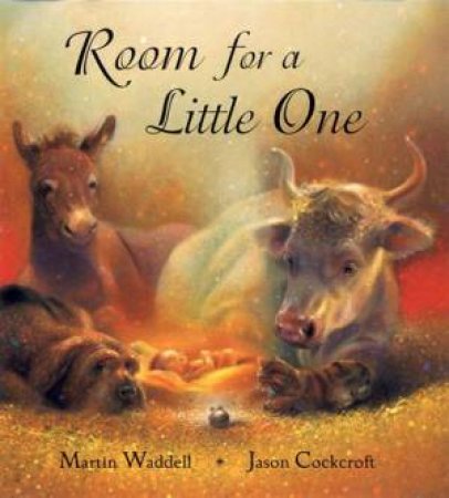 Room For A Little One by Martin Waddell