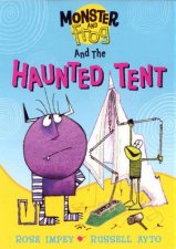 Monster And Frog And The Haunted Tent