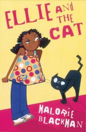 Ellie And The Cat by Malorie Blackman